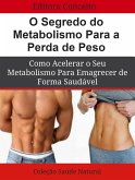 O Segredo do Metabolismo Para a Perda de Peso (eBook, ePUB)