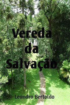 Vereda da Salvação (eBook, ePUB) - Bertoldo, Leandro