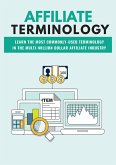 Affiliate Terminology (eBook, ePUB)