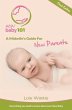 New Baby 101 - A Midwife's Guide for... - Bild 1
