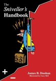 THE SNIVELLER'S HANDBOOK (eBook, ePUB) THE SNIVELLER'S HANDBOOK (eBook, ePUB)