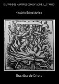 LIVROS DOS MÁRTIRES COMENTADO (eBook, ePUB)