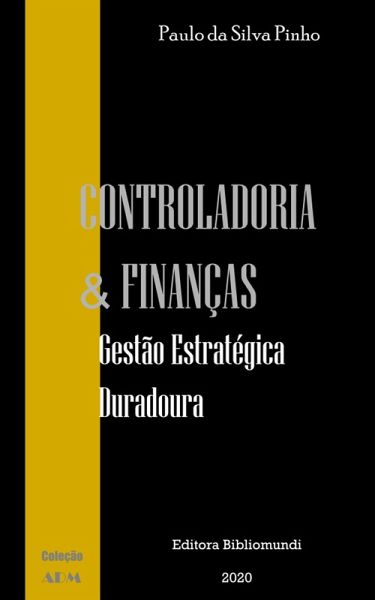 CONTROLADORIA & FINANÇAS (eBook, ePUB) CONTROLADORIA & FINANÇAS (eBook, ePUB)