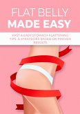 Flat Belly Made Easy (eBook, ePUB)