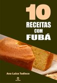 10 Receitas com fubá (eBook, ePUB) 10 Receitas com fubá (eBook, ePUB)