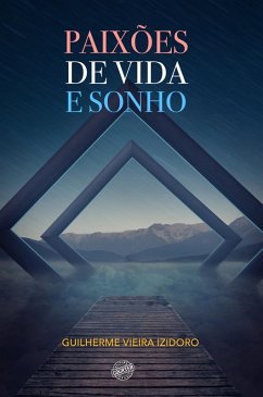 Cover Paixões de Vida e Sonho (eBook, ePUB)