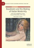 Baudelaire and the Making of Italian Modernity (eBook, PDF)
