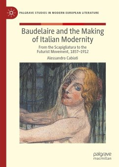 Baudelaire and the Making of Italian Modernity (eBook, PDF) - Cabiati, Alessandro