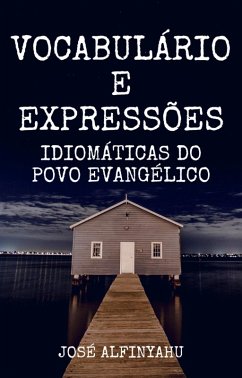 Cover Vocabulário e Expressões idiomáticas do povo evangélico (eBook, ePUB)