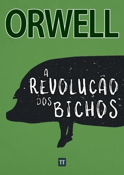 Cover A Revolução dos Bichos (eBook, ePUB)