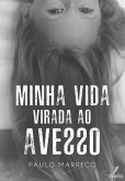 MINHA VIDA VIRADA DO AVESSO (eBook, ePUB)
