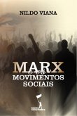 Marx e os Movimentos Sociais (eBook, ePUB)