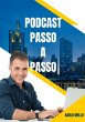 PODCAST PASSO A PASSO (eBook, ePUB) - Bild 1