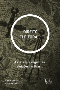 Direito Eleitoral (eBook, ePUB) - Dos Santos, Jose Antonio
