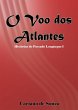 O Voo dos Atlantes (eBook, ePUB) - Bild 1