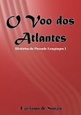 O Voo dos Atlantes (eBook, ePUB)