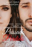 Passado Perdido (eBook, ePUB)