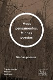 Meus pensamentos, Minhas poesias (eBook, ePUB)