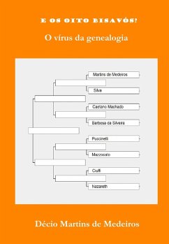 E os oito bisavós? (eBook, ePUB) - Martins de Medeiros, Décio