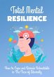 Total Mental Resilience (eBook, ePUB) - Bild 1