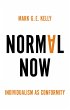Normal Now (eBook, ePUB) - Bild 1