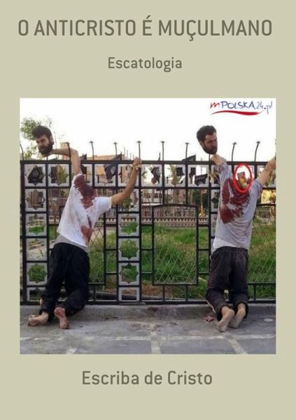 O ANTICRISTO DO APOCALIPSE É MUÇULMANO (eBook, ePUB) O ANTICRISTO DO APOCALIPSE É MUÇULMANO (eBook, ePUB)