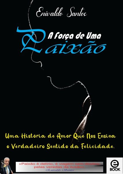 A Força de Uma Paixão (eBook, ePUB)