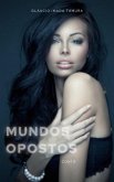 Mundos Opostos (eBook, ePUB)