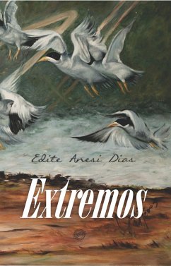 Extremos (eBook, ePUB) - Edite Anesi Dias