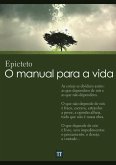 O manual para a vida (Encheiridion de Epicteto) (eBook, ePUB)