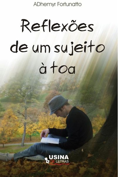Reflexões de um sujeito à toa (eBook, ePUB) Reflexões de um sujeito à toa (eBook, ePUB)