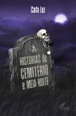 Histórias de Cemitério e Meia-Noite (eBook, ePUB)
