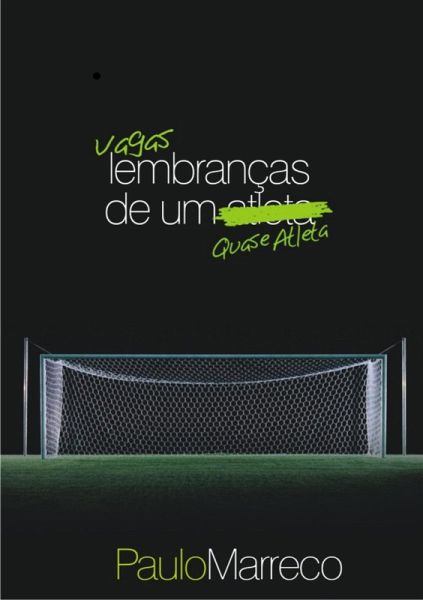 VAGAS LEMBRANÇAS DE UM -QUASE- ATLETA (eBook, ePUB)
