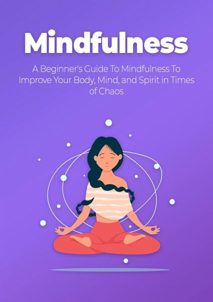 Mindfulness (eBook, ePUB) Mindfulness (eBook, ePUB)