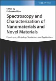 Spectroscopy and Characterization of Nanomaterials and Novel Materials (eBook, PDF)