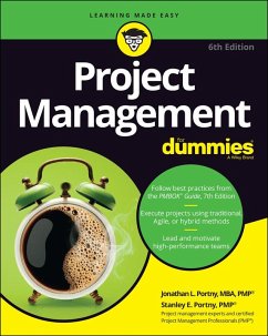 Project Management For Dummies (eBook, ePUB) - Portny, Jonathan L.; Portny, Stanley E.