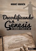 Decodificando Gênesis (eBook, ePUB)