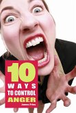 10 Ways to control anger (eBook, ePUB)