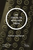 UM CORDEL DA MITOLOGIA GREGA (eBook, ePUB)