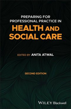 Preparing for Professional Practice in Health and Social Care (eBook, PDF)