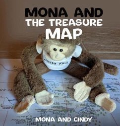 Mona And The Treasure Map (eBook, ePUB) - Mona and Cindy