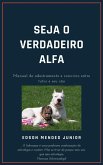 Seja o verdadeiro Alfa (eBook, ePUB)