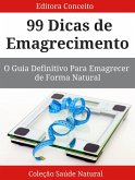 99 Dicas de Emagrecimento (eBook, ePUB) 99 Dicas de Emagrecimento (eBook, ePUB)