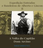 A AS AVENTURAS DE ALBERTO E LINCON NO SERTÃO NORDESTINO II (eBook, ePUB)