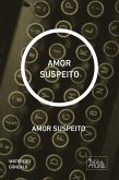 AMOR SUSPEITO (eBook, ePUB)