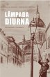 Lâmpada diurna (eBook, ePUB) - Bild 1
