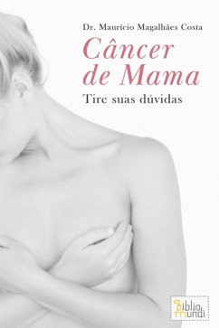 Câncer de Mama (eBook, ePUB) - Magalhães Costa, Maurício
