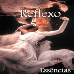 Cover Reflexo - Essências (eBook, ePUB)