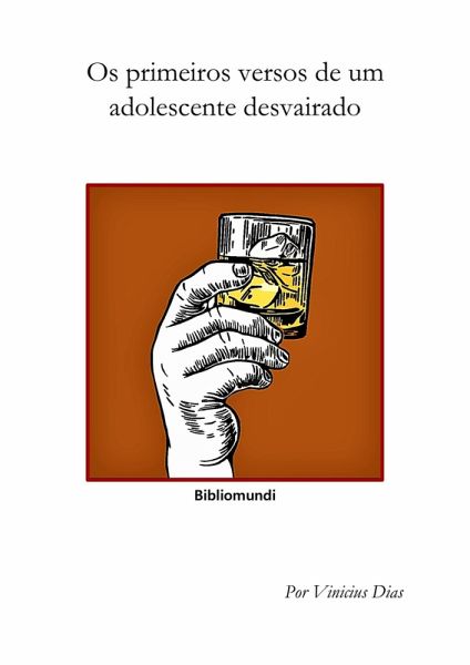 Os primeiros versos de um adolescente desvairado (eBook, ePUB)
