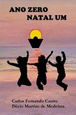 Ano Zero - Natal Um (eBook, ePUB)